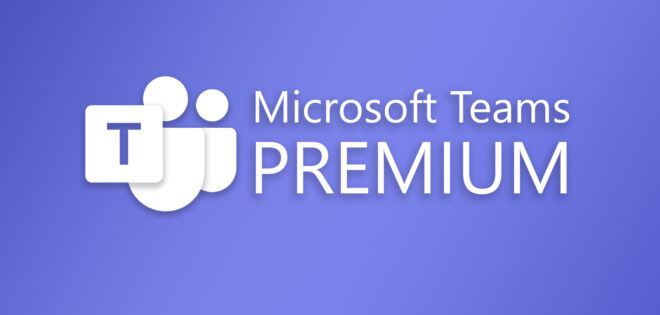 230301 produnews microsoftteamspremium titelbild